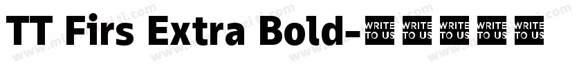 TT Firs Extra Bold字体转换